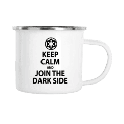 Keep calm and join the dark side