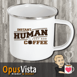Instant Human – Just add Coffee 9