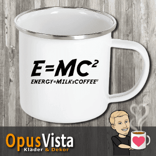 E=mc² – Kaffe teorin 10