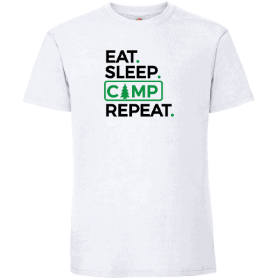 Eat, Sleep, Camp, Repeat 5