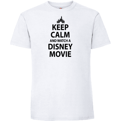 Keep Calm and watch a Disney Movie 5