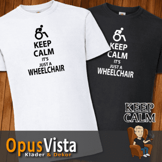 Keep Calm – Wheelchair